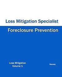 Kenney - Foreclosure Prevention Loss Mitigation Specialist, Häftad