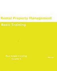 Kenney - Rental Property Management Basic Training REAL ESTATE INVESTING, Häftad