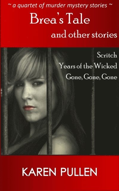 Karen Pullen - Brea's Tale and Other Stories, E-bok
