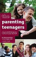 The Parenting Teenagers Course Leaders' Guide - US Edition
