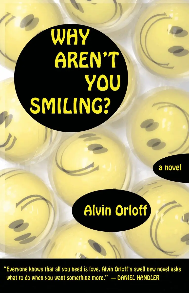Alvin Orloff - Why Aren't You Smiling?, Häftad. Tillgänglighet: Lägg i varukorg