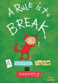 Rule is to Break
