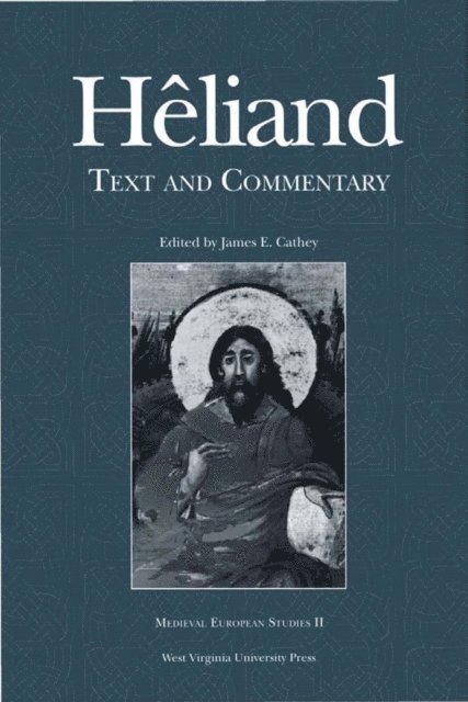 JAMES E. CATHEY - Heliand, E-bok