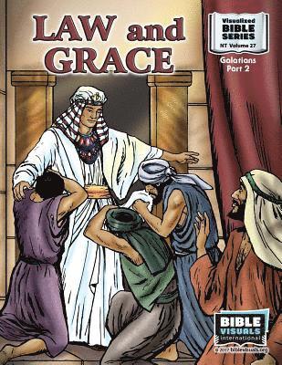 Marilyn P. Habecker, Bible Visuals International - Law and Grace: New Testament Volume 27: Galatians Part 2, Häftad