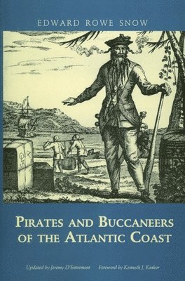 Snow Edward Rowe - Pirates and Buccaneers of the Atlantic Coast, Häftad