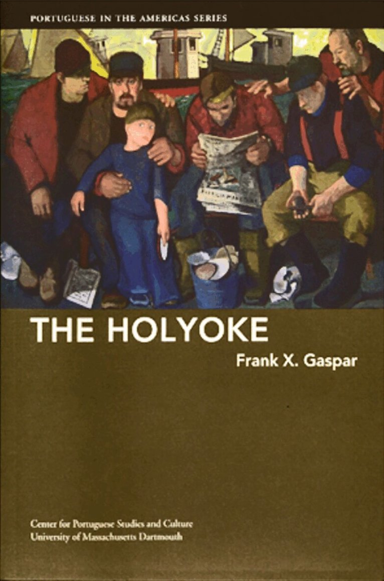 Frank X. Gaspar - Holyoke, Häftad. Tillgänglighet: Tillfälligt slut