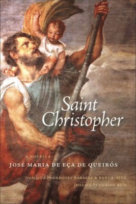 José Maria de Eça de Queirós - Saint Christopher, Häftad. Tillgänglighet: Tillfälligt slut