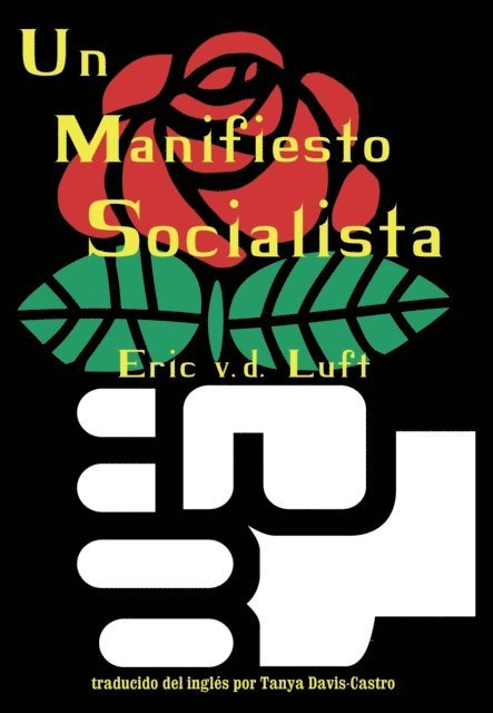 Eric v.d. Luft - Un Manifiesto Socialista, E-bok