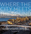 Where the City Meets the Sound