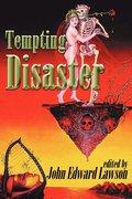 Tempting Disaster