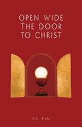 Open Wide the Door to Christ, Second American Edition
