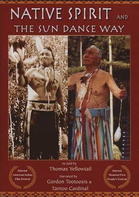 Thomas Yellowtail, Gordon Tootoosis, Tantoo Cardinal - Native Spirit and the Sun Dance Way, Övrigt