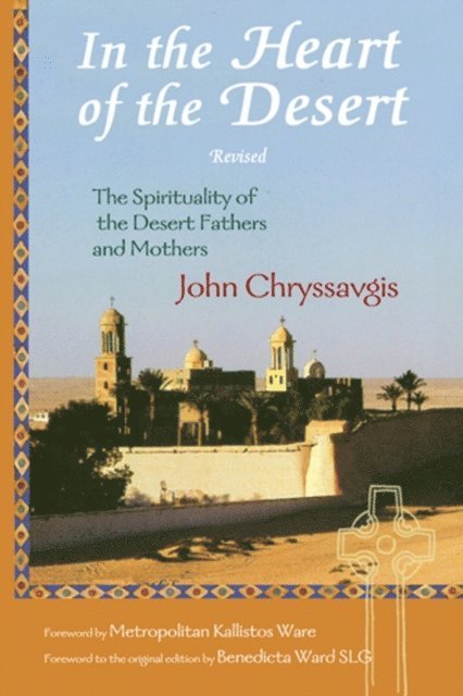 John Chryssavgis - In the Heart of the Desert, E-bok