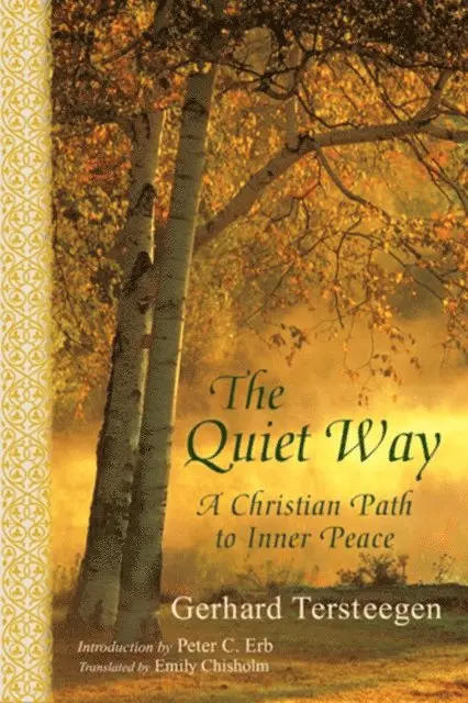 Gerhard Tersteegen - Quiet Way, E-bok. Tillgänglighet: Lägg i varukorg