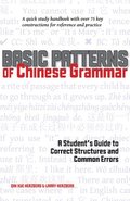 Basic Patterns of Chinese Grammar