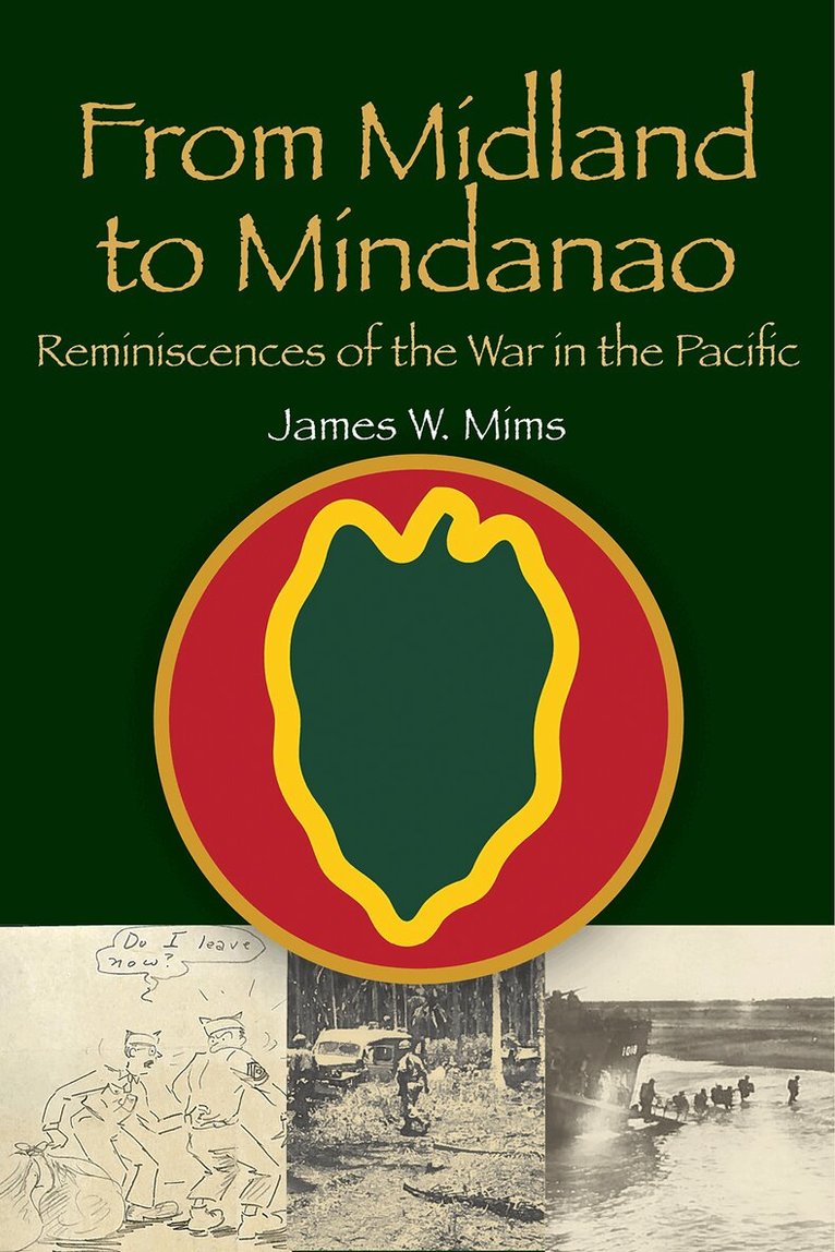 James W. Mims - From Midland to Mindanao, Häftad. Tillgänglighet: Tillfälligt slut