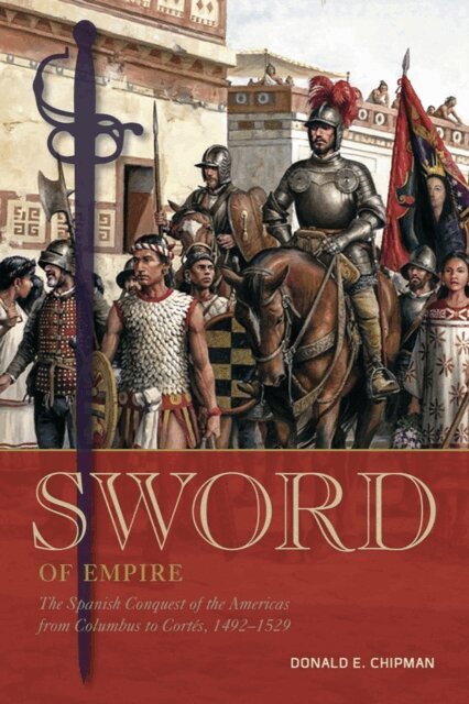 Donald E. Chipman - Sword of Empire, E-bok