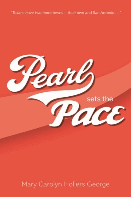 Mary Carolyn Hollers George - Pearl Sets the Pace, E-bok