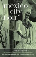Mexico City Noir