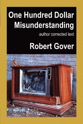 Robert Gover - One Hundred Dollar Misunderstanding, Häftad