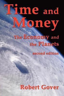 Robert Gover - Time and Money, Häftad