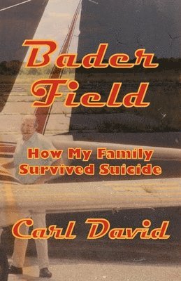 Carl David - Bader Field, Häftad