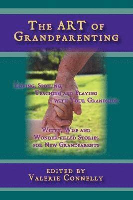 Valerie Connelly - ART of Grandparenting, Häftad