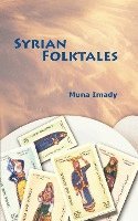 Muna Imady - Syrian Folktales, Häftad