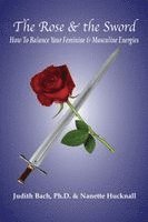 The Rose and the Sword