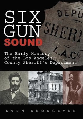 Sven Crongeyer - Six Gun Sound, Häftad