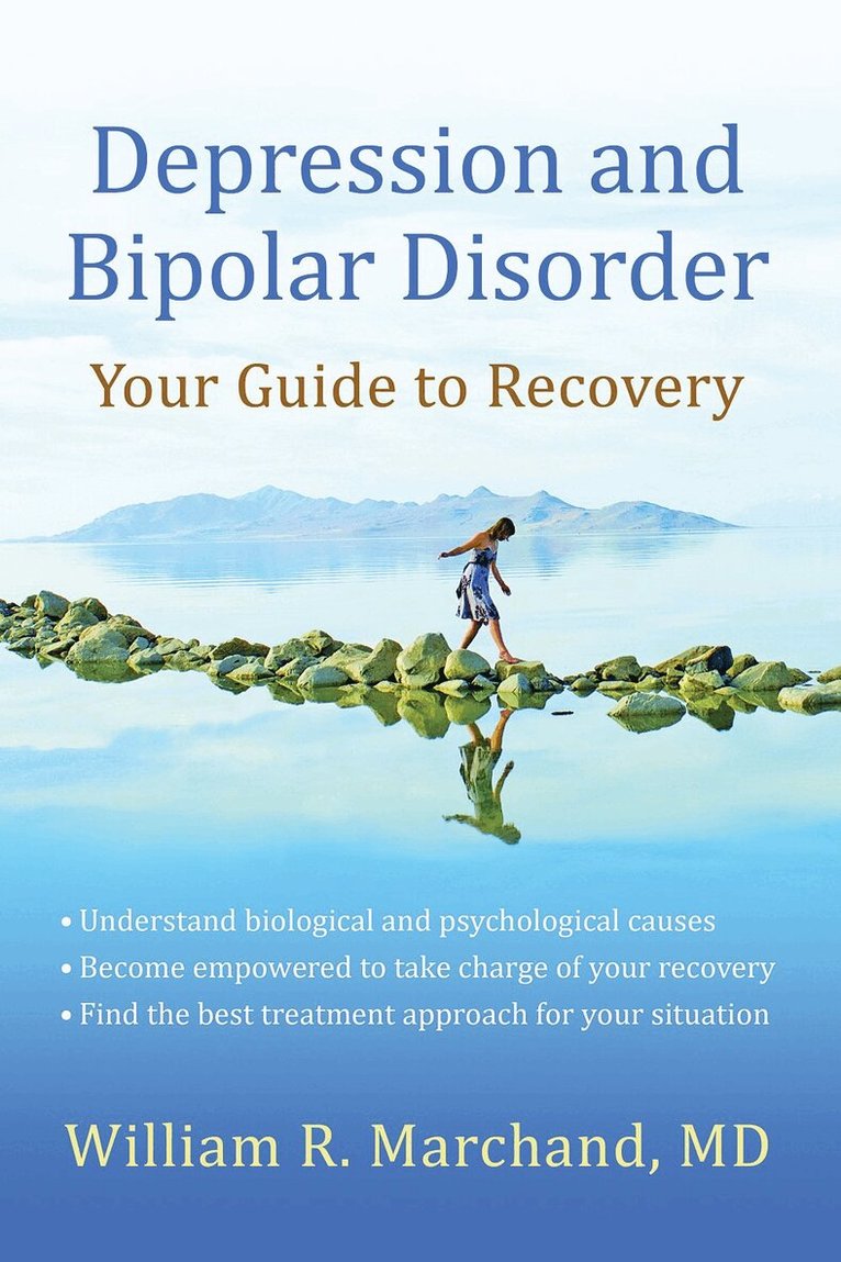William R. Marchand - Depression and Bipolar Disorder, Häftad