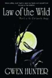 Gwen Hunter - Law of the Wild, Häftad. Tillgänglighet: Lägg i varukorg