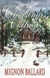 Mignon F. Ballard - The Christmas Cottage, Häftad. Tillgänglighet: Lägg i varukorg