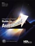College Science Teachers Guide to Assessment