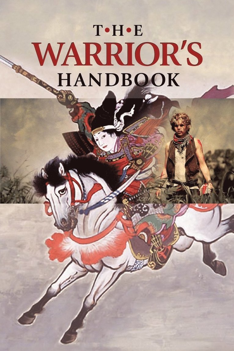 Warrior's Handbook, Häftad