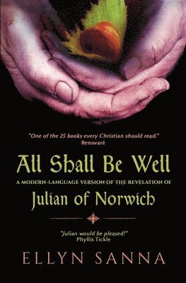 Ellyn Sanna - All Shall Be Well, Häftad