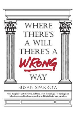 Susan Sparrow - Where There's a Will There's a WRONG Way, Häftad. Tillgänglighet: Tillfälligt slut
