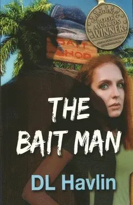 DL Havlin - Bait Man, Häftad. Tillgänglighet: Lägg i varukorg
