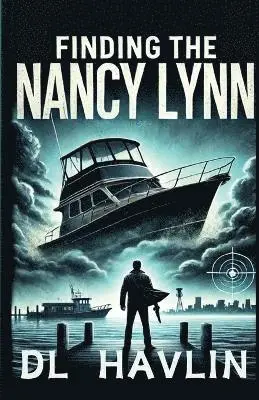 DL Havlin - Finding the Nancy Lynn, Häftad. Tillgänglighet: Lägg i varukorg