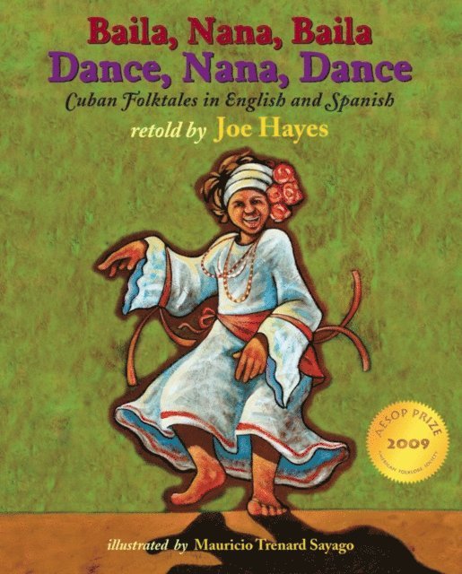 Joe Hayes - Dance, Nana, Dance / Baila, Nana, Baila, E-bok