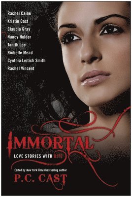 P. C. Cast, P. C. Cast - Immortal, Häftad