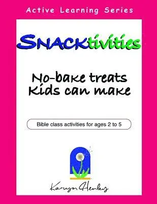 Karyn Henley - Snacktivities, Häftad