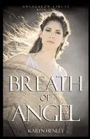 Karyn Henley - Breath of Angel, Häftad