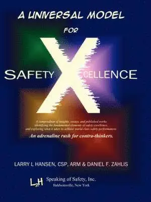 Larry L Hansen, Daniel F Zahlis - Universal Model for Safety X-Cellence, Häftad. Tillgänglighet: Lägg i varukorg