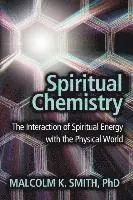 Malcolm K Smith - Spiritual Chemistry, Häftad. Tillgänglighet: Lägg i varukorg