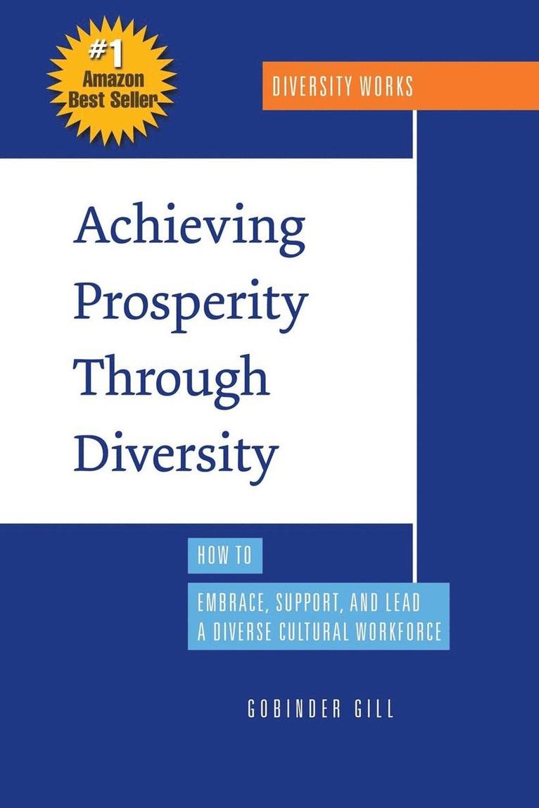 Gobinder Gill - Achieving Prosperity Through Diversity, Häftad