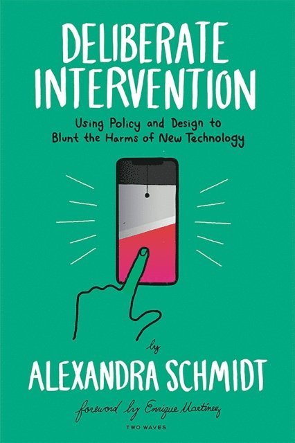 Alexandra Schmidt - Deliberate Intervention, E-bok