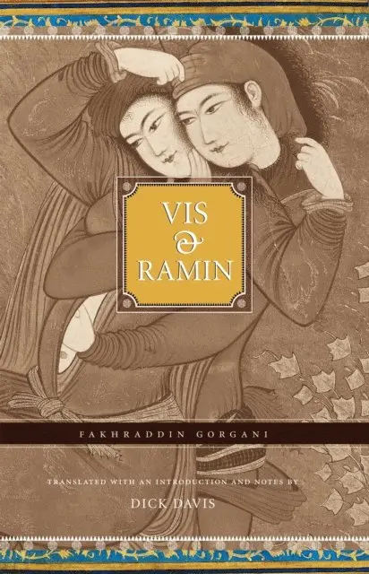 Fakhreddin Gorgani - Vis and Ramin, E-bok. Tillgänglighet: Lägg i varukorg
