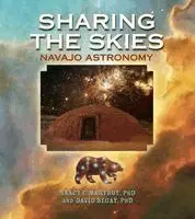 David Begay, Nancy C. Maryboy - Sharing the Skies: Navajo Astronomy, Häftad. Tillgänglighet: Lägg i varukorg
