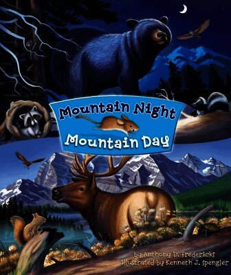 Anthony Fredericks - Mountain Night Mountain Day, Inbunden. Tillgänglighet: Tillfälligt slut